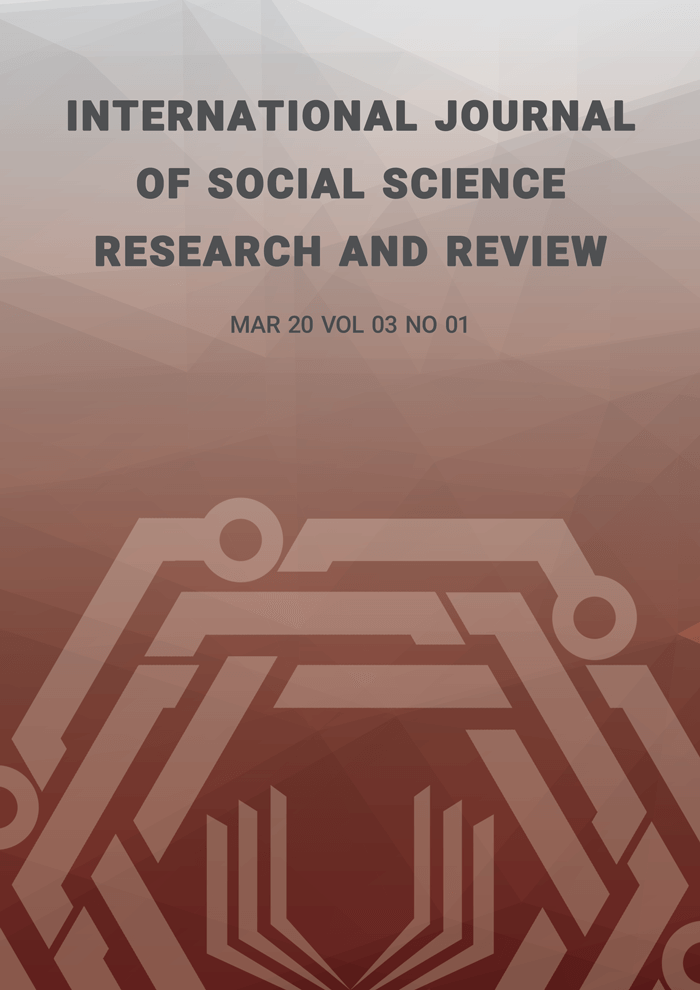 International Journal of Social Science Research and Review (IJSSRR), Vol 03, No 01, March 2020